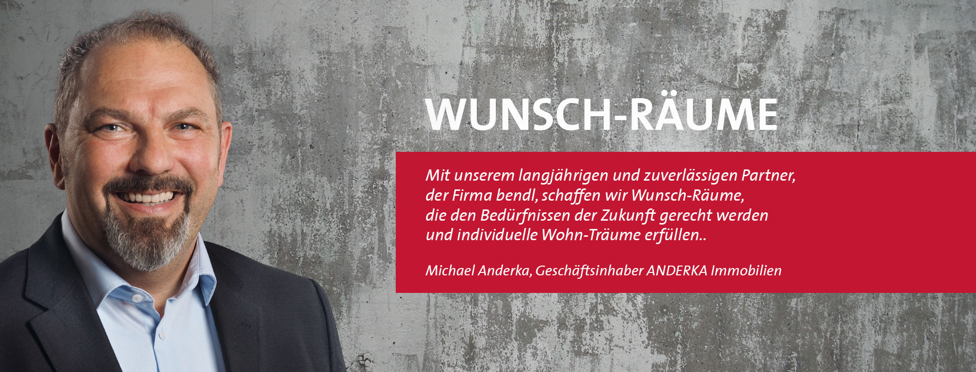 Kundenstimme Michael Anderka von ANDERKA Immobilien