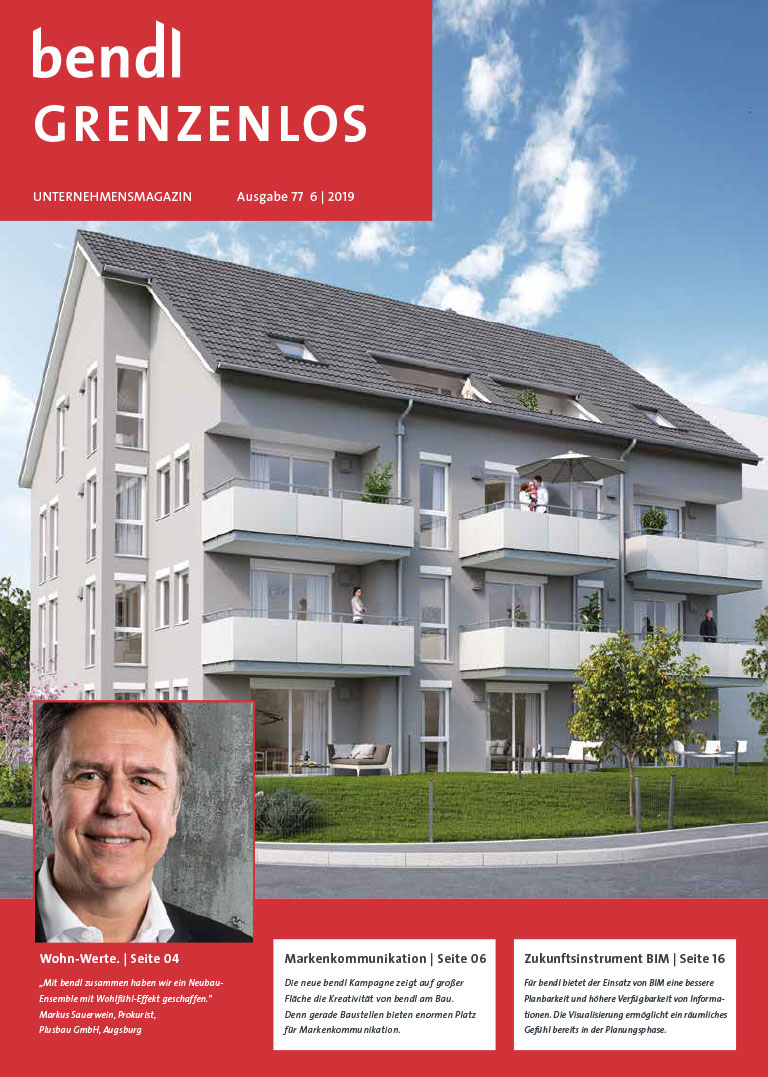 Die neue Ausgabe unseres bendl Grenzenlos Magazins - Ausgabe 77. 01 / 2019